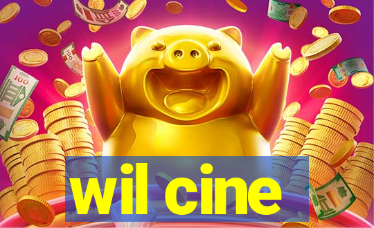 wil cine